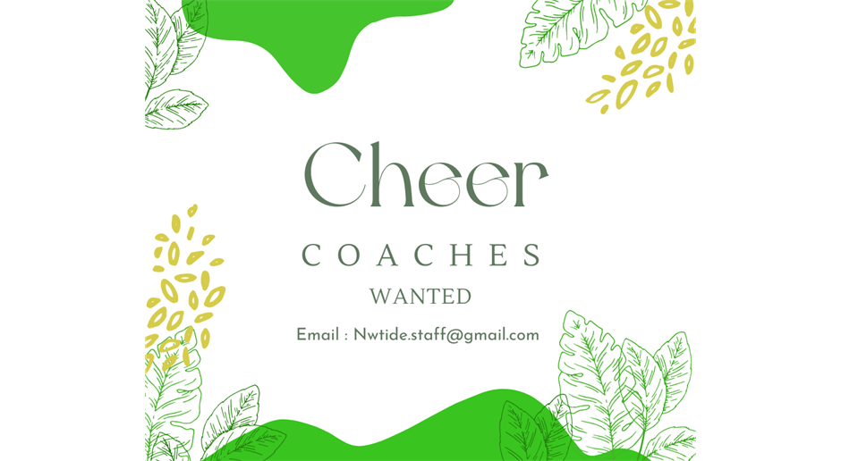 CHEER COACHES NEEDED